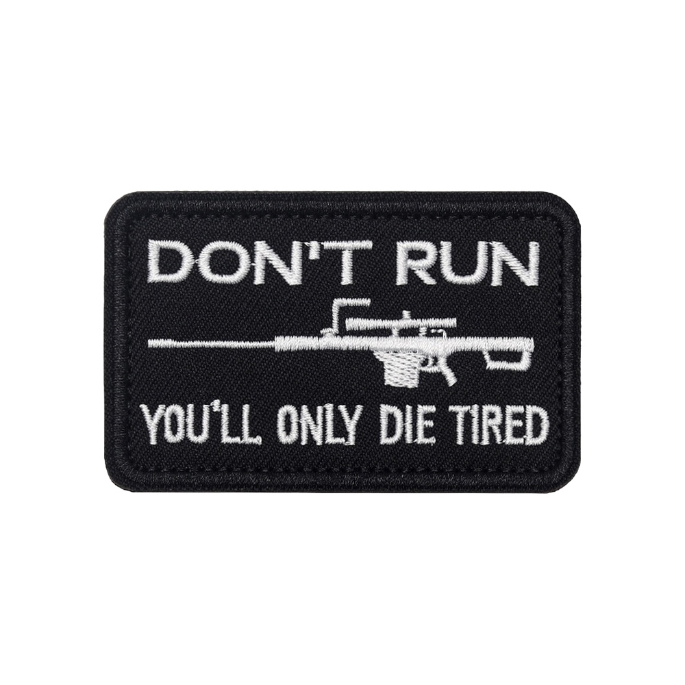 Patch Morale Tactical Military Hook Loop - DON'T RUN Fun Meme Taktisches Moralzitat